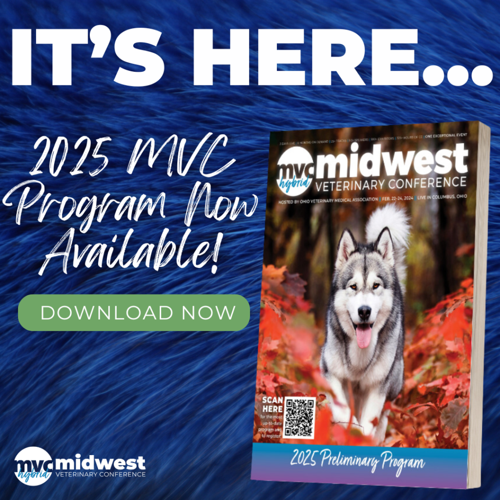 Midwest Veterinary Conference Download or Request a Program